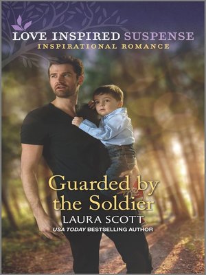 cover image of Guarded by the Soldier